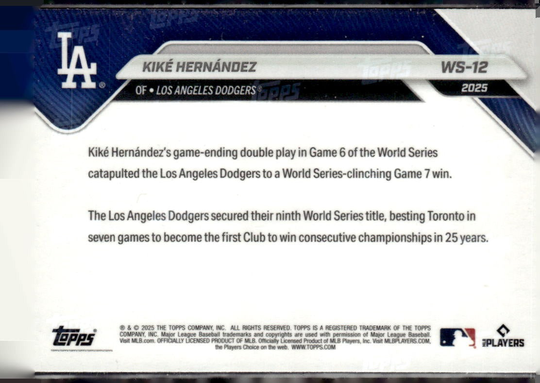 2025 Topps Now World Series Champions Los Angeles Dodgers Kike Hernandez #WS-12