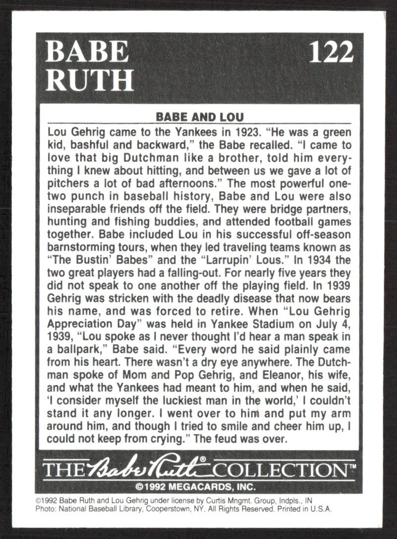 1992 Megacards Babe Ruth 122 Babe Ruth / Lou Gehrig