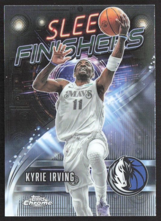 2025-26 Topps Chrome Kyrie Irving Sleek Finishers #SF-4