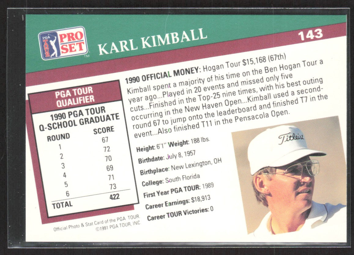 1991 Pro Set PGA Tour Karl Kimball #143 RC