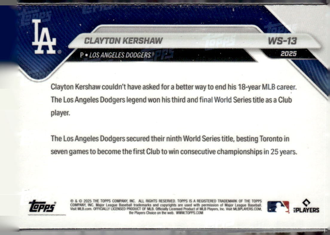 2025 Topps Now World Series Champions Los Angeles Dodgers Clayton Kershaw #WS-13