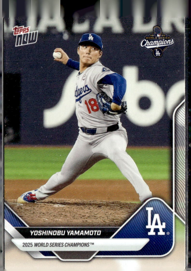 2025 Topps Now World Series Champions LA Dodgers Yoshinobu Yamamoto #WS-10